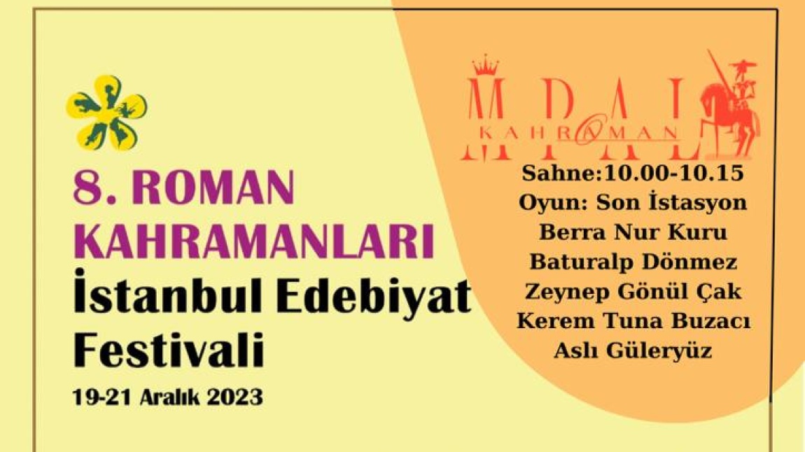 8.Roman Kahramanları İstanbul Edebiyat Festivali için Maltepe Üniversitesindeyiz.